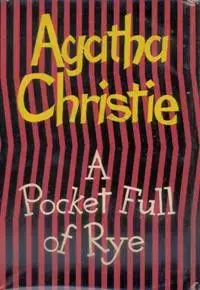 Book cover of A Pocket Full of Rye by Agatha Christie